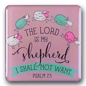 Psalm 23  Refrigerator Magnet "The Lord is my Shepherd"